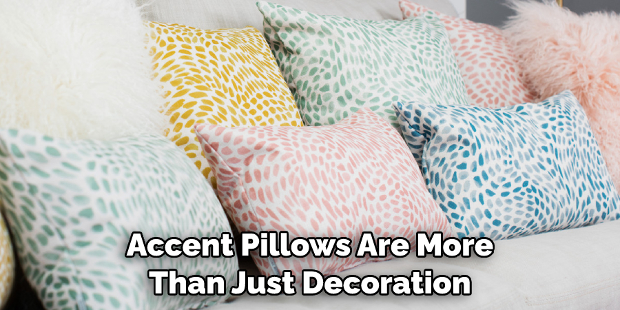 Accent Pillows Are More Than Just Decoration