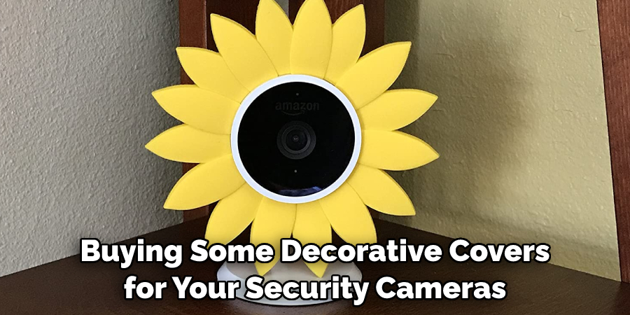 Buying Some Decorative Covers for Your Security Cameras