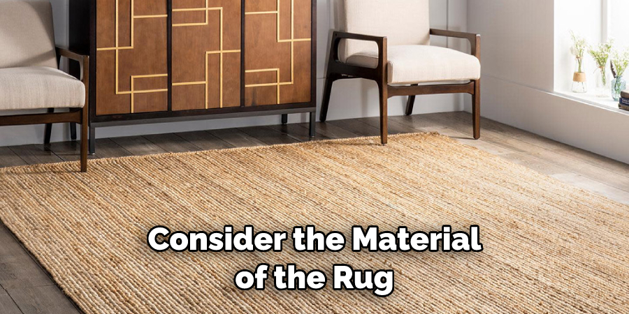 Consider the Material of the Rug