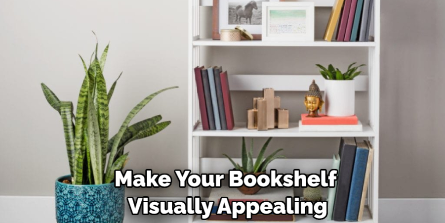 Make Your Bookshelf Visually Appealing