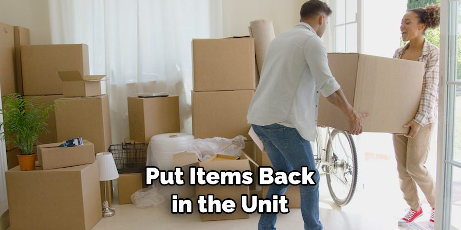 Put Items Back in the Unit