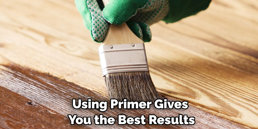Using Primer Gives You the Best Results