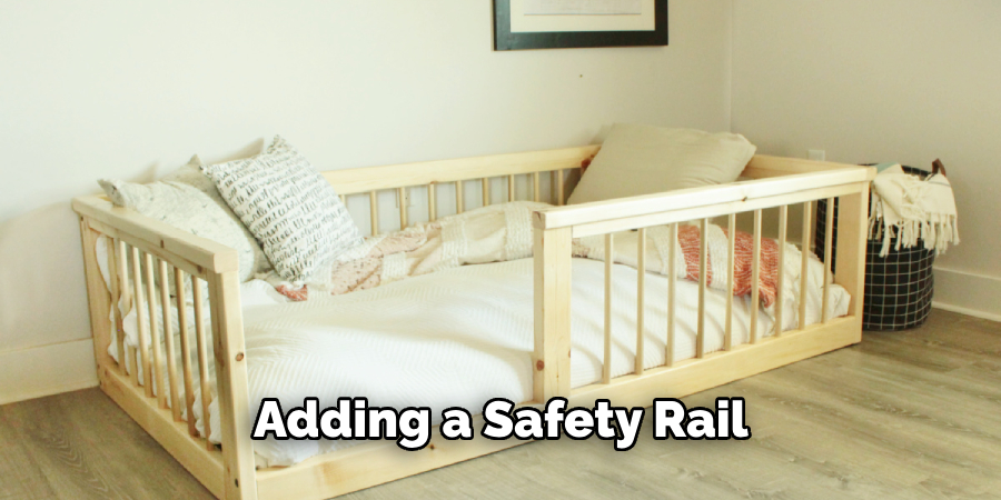  Adding a Safety Rail