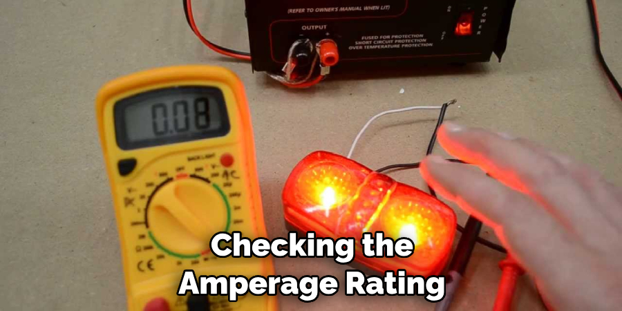 Checking the Amperage Rating 