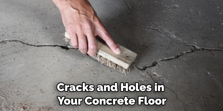 Cracks and holes in your concrete floor