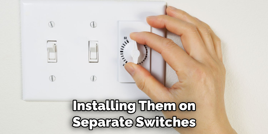  Installing Them on Separate Switches
