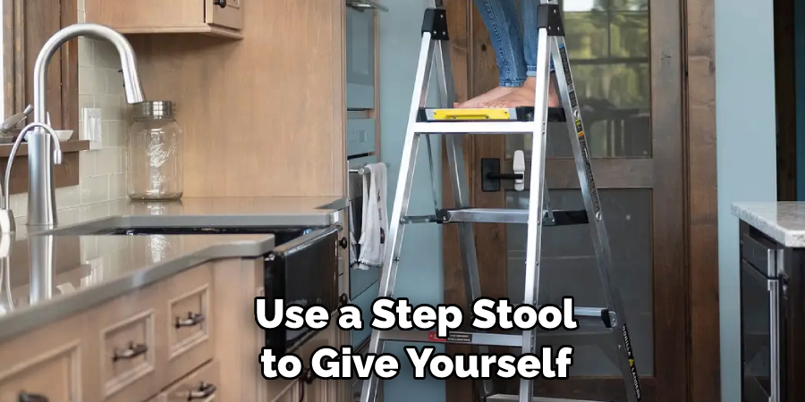 Use a Step Stool to Give Yourself