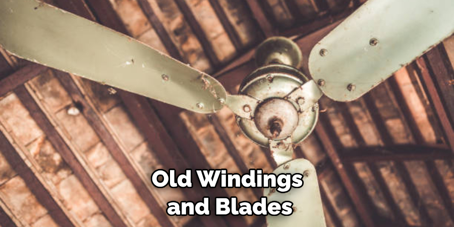 Old Windings and Blades