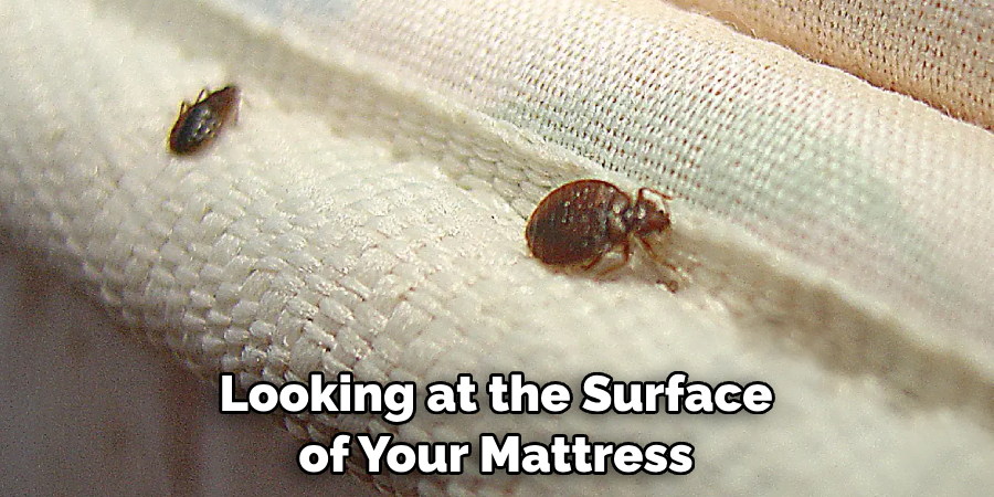 Looking at the Surface of Your Mattress