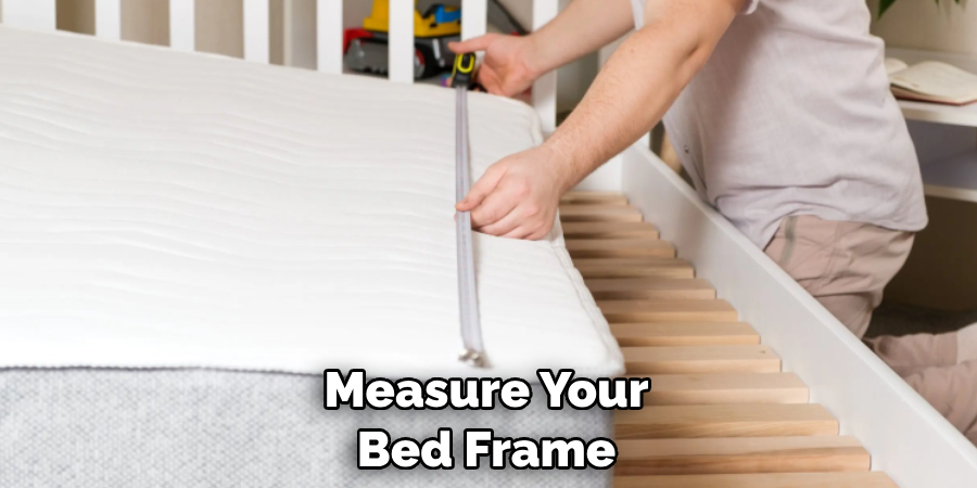 Measure Your Bed Frame