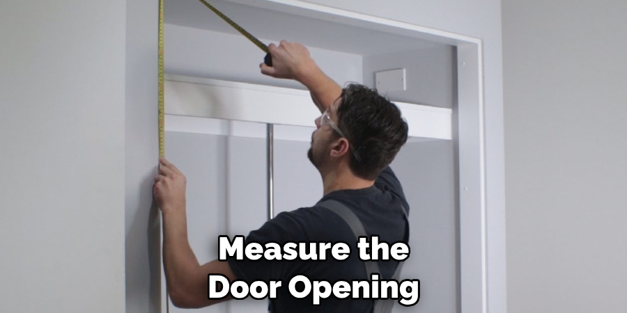 Measure the Door Opening