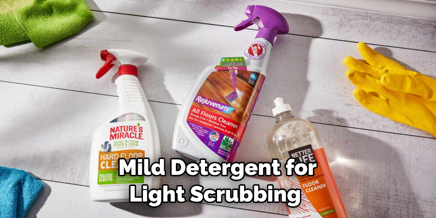 Mild Detergent for Light Scrubbing