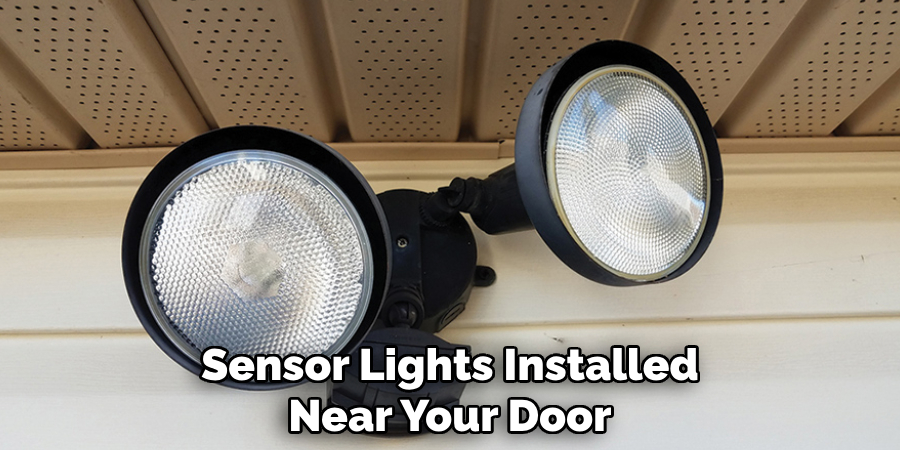 Sensor Lights Installed Near Your Door