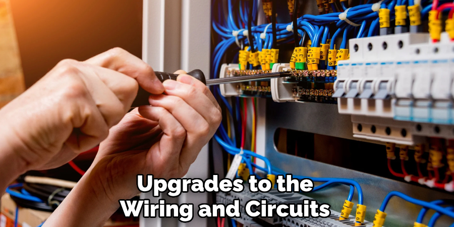Upgrades to the Wiring and Circuits