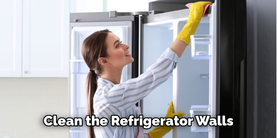 Clean the Refrigerator Walls