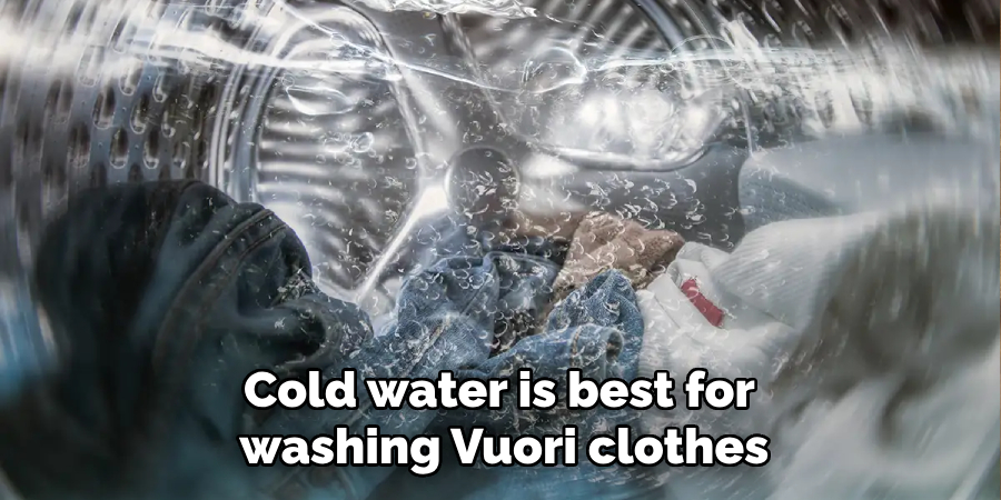 Cold water is best for washing Vuori clothes