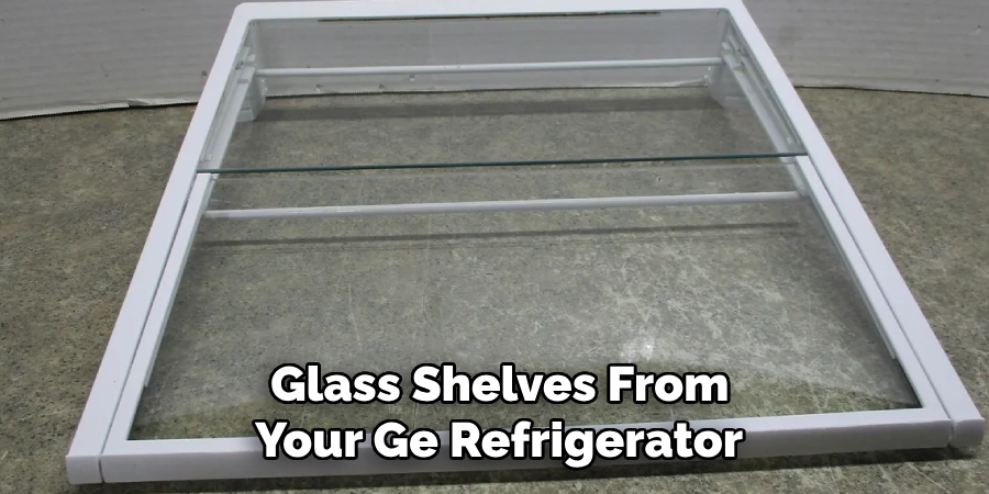  Glass Shelves From Your Ge Refrigerator