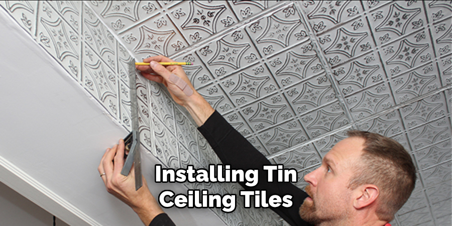 Installing Tin Ceiling Tiles