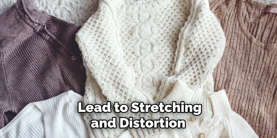  Lead to Stretching and Distortion
