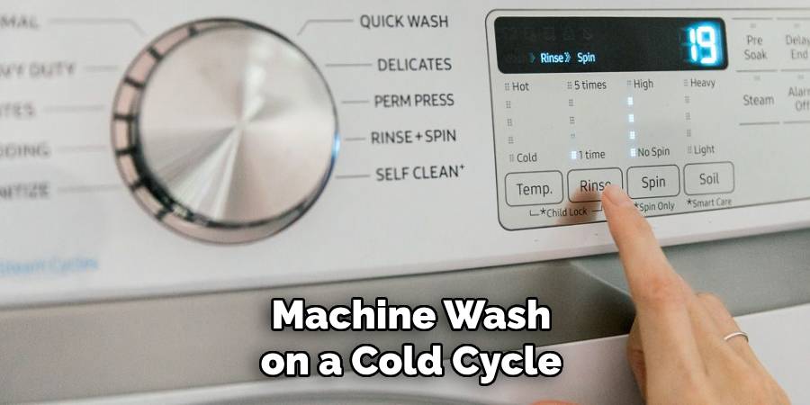 Machine Wash on a Cold Cycle