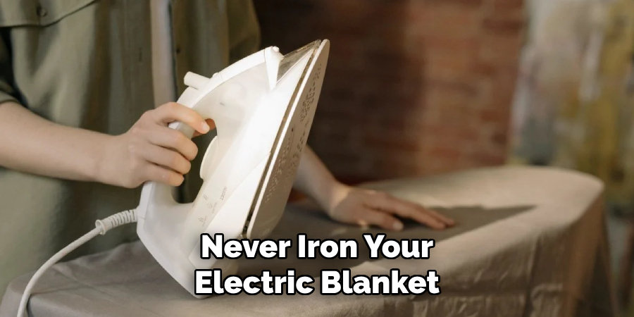 Never Iron Your Electric Blanket 
