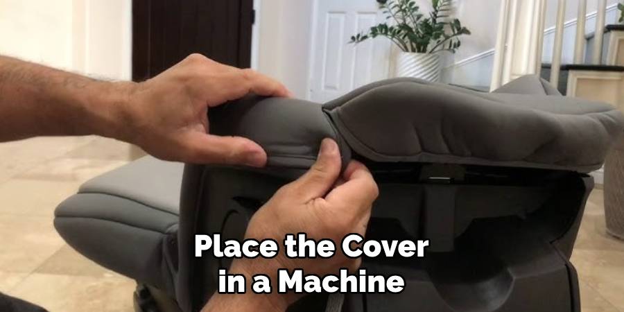 Place the Cover in a Machine