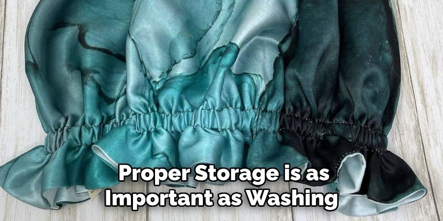 Proper Storage is as Important as Washing 