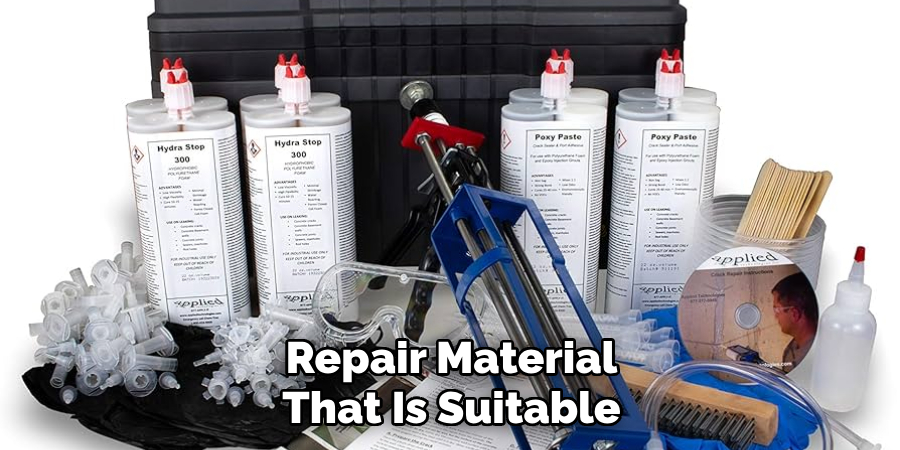 Repair Material That Is Suitable