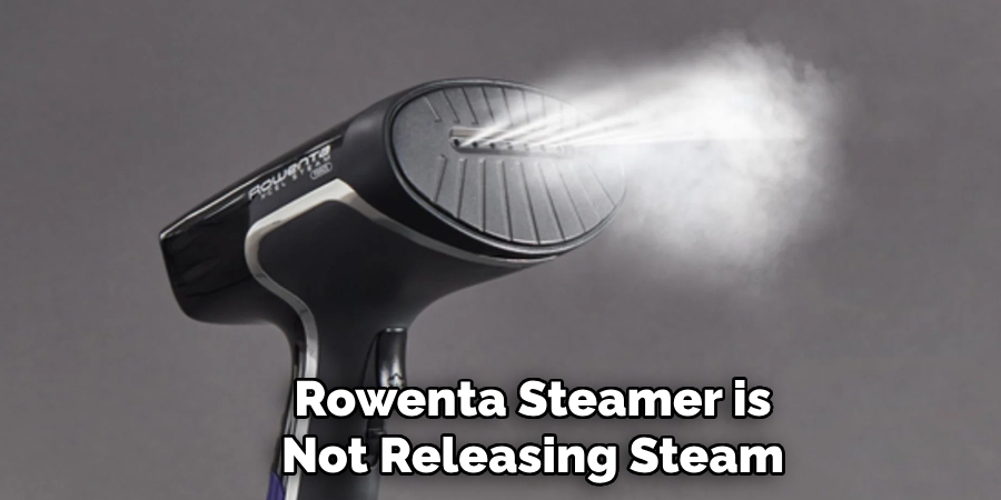 Rowenta Steamer is Not Releasing Steam