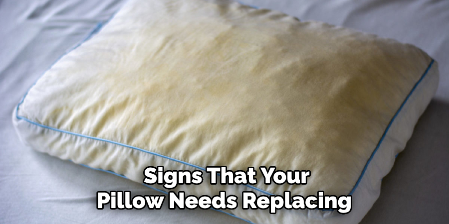 Signs That Your Pillow Needs Replacing