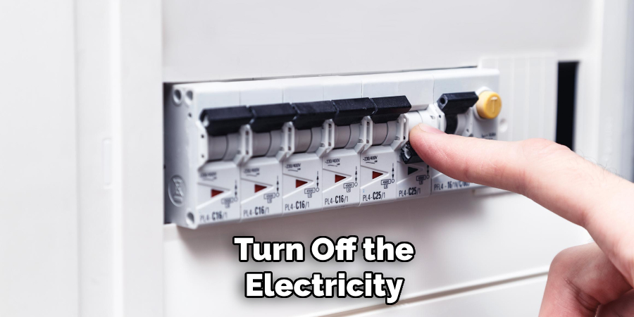 Turn Off the Electricity