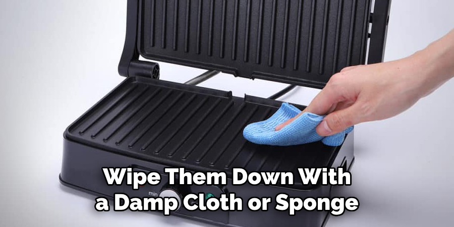 Wipe Them Down With a Damp Cloth or Sponge
