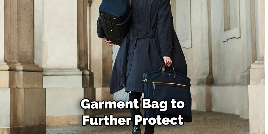 Garment Bag to Further Protect