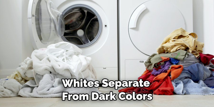  Keep Whites Separate From Dark Colors
