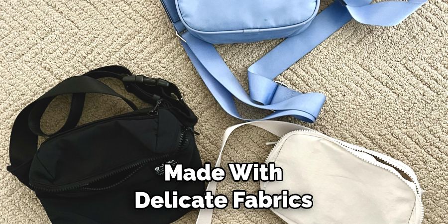  Made With Delicate Fabrics