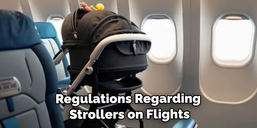 Regulations Regarding Strollers on Flights