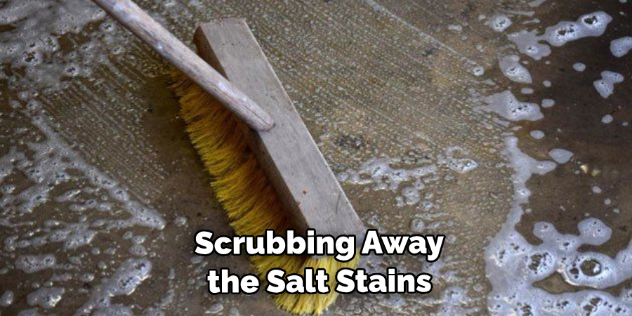  Scrubbing Away the Salt Stains
