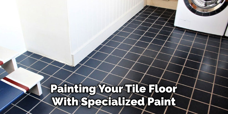 Painting Your Tile Floor With Specialized Paint
