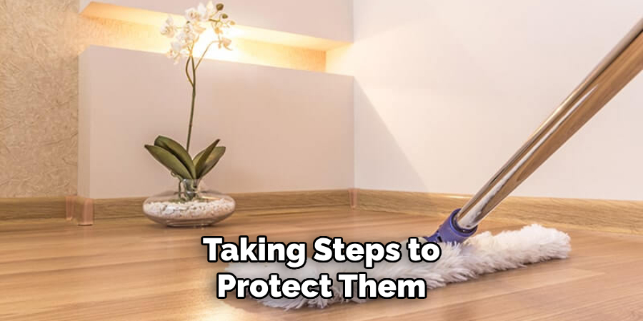 Taking Steps to Protect Them