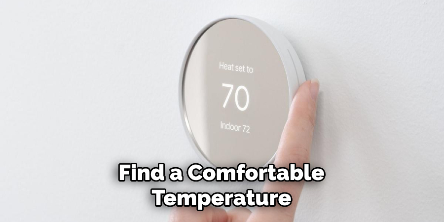 Find a Comfortable Temperature