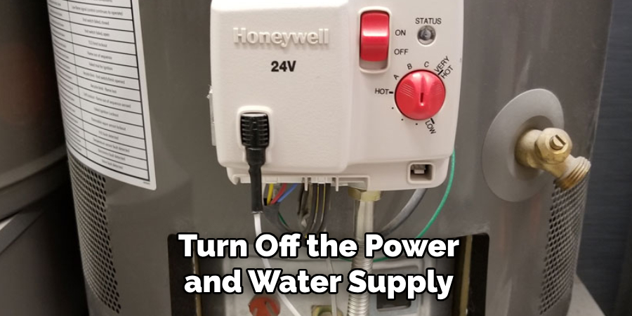 Turn Off the Power and Water Supply