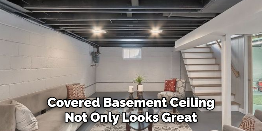 Covered Basement Ceiling Not Only Looks Great