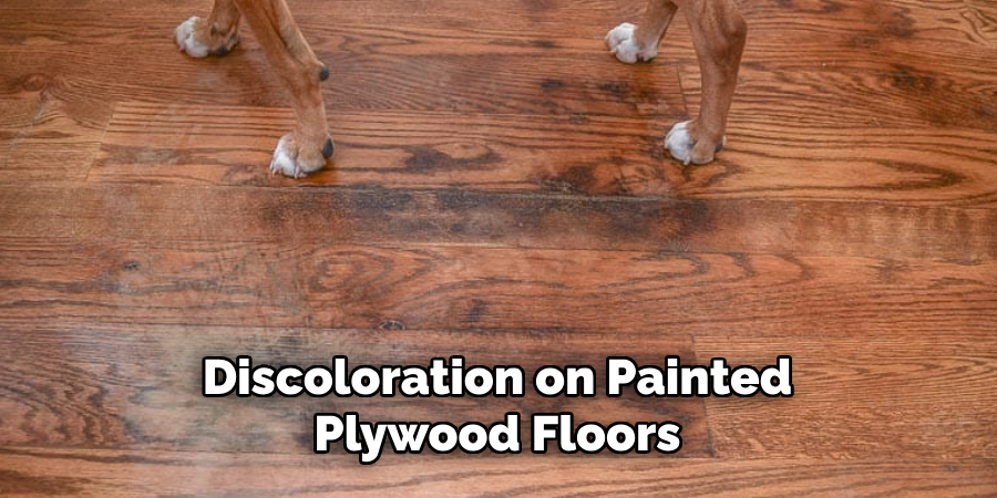 Discoloration on Painted Plywood Floors