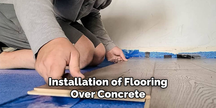 Installation of Flooring Over Concrete