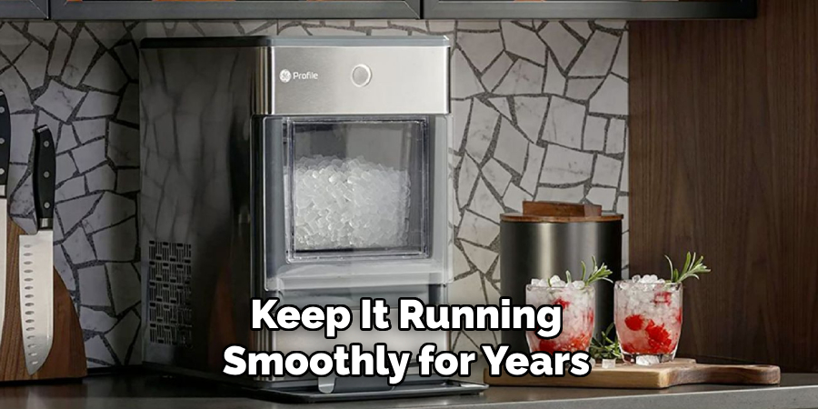 Keep It Running Smoothly for Years