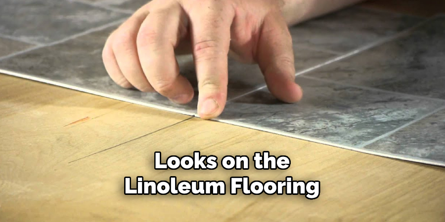 Looks on the Linoleum Flooring