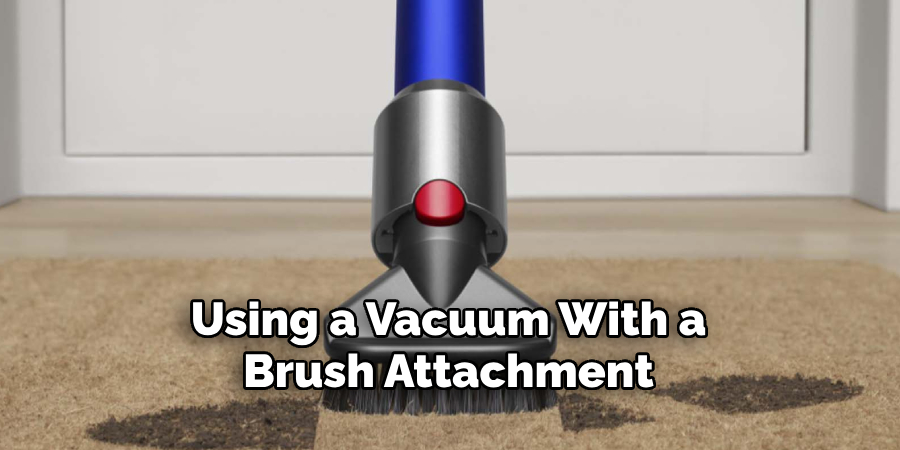 Using a Vacuum With a Brush Attachment 