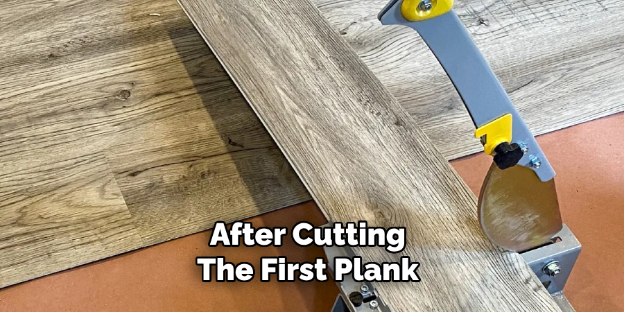 After Cutting the First Plank 