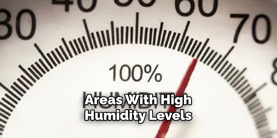 Areas With High Humidity Levels