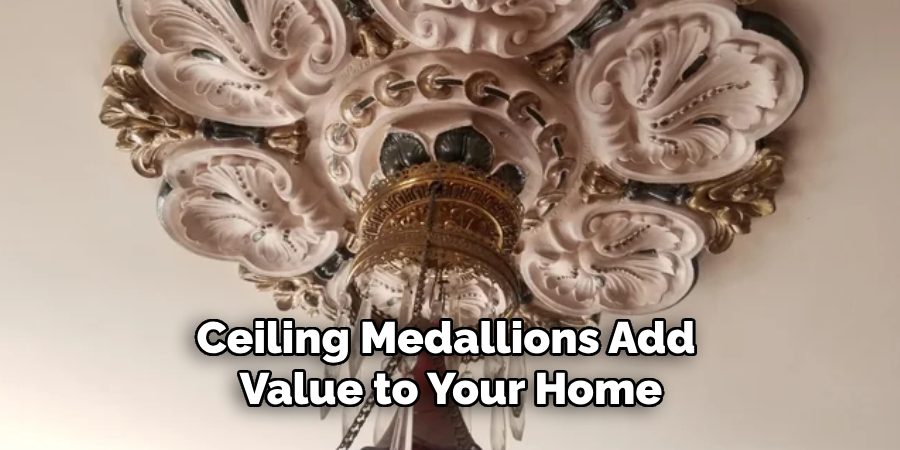 Ceiling Medallions Add Value to Your Home